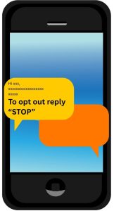 Illustration of a black smartphone with a bright blue gradient screen, displaying two speech bubbles. The left bubble is yellow and contains a message with censored personal information and instructions to reply "STOP" to opt out. The right bubble is orange and blank.